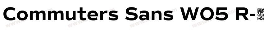 Commuters Sans W05 R字体转换